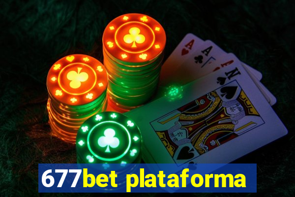 677bet plataforma